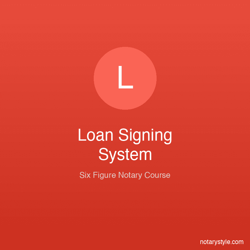 Loan Signing System Six Figure Course