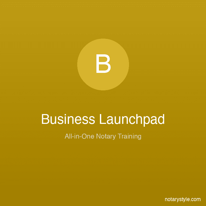 Notary Business Launchpad