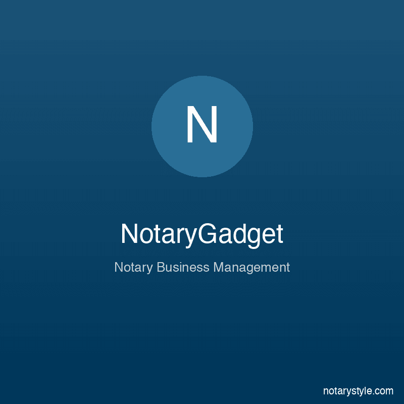 NotaryGadget — Notary Business Management Software