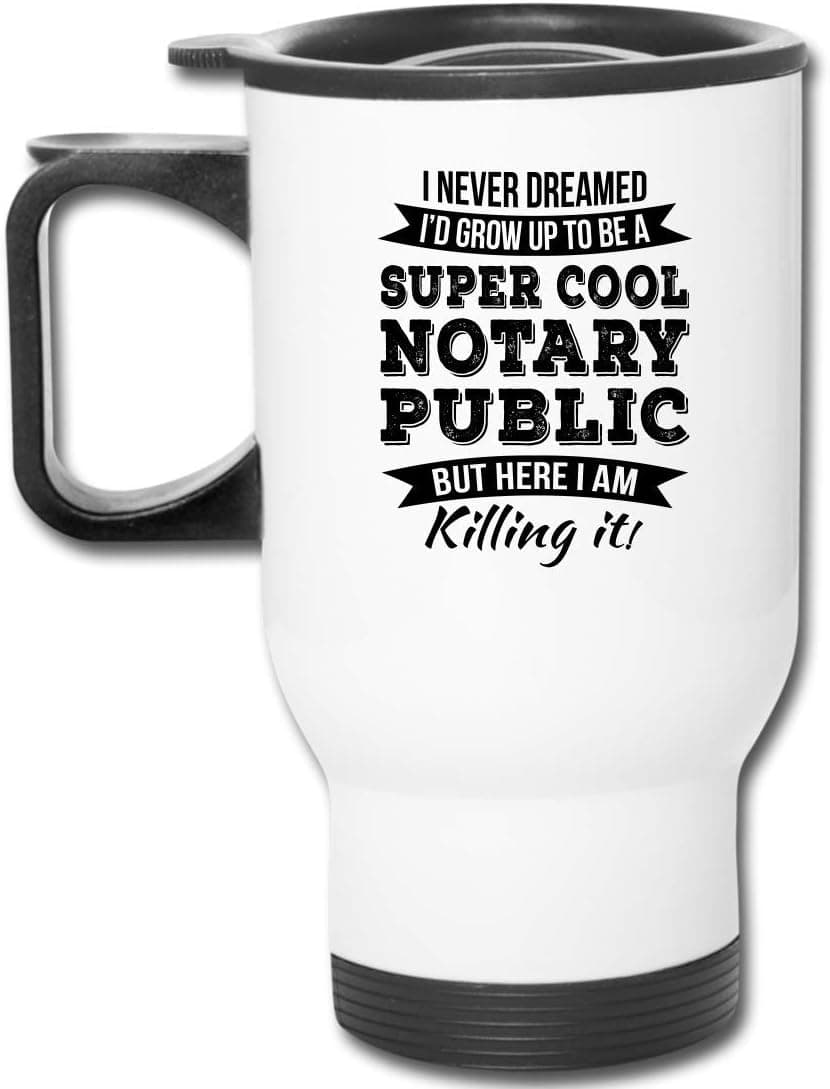 Notary Public Travel Mug - Appreciation Gifts 14 oz Mug Men Women Thank You White