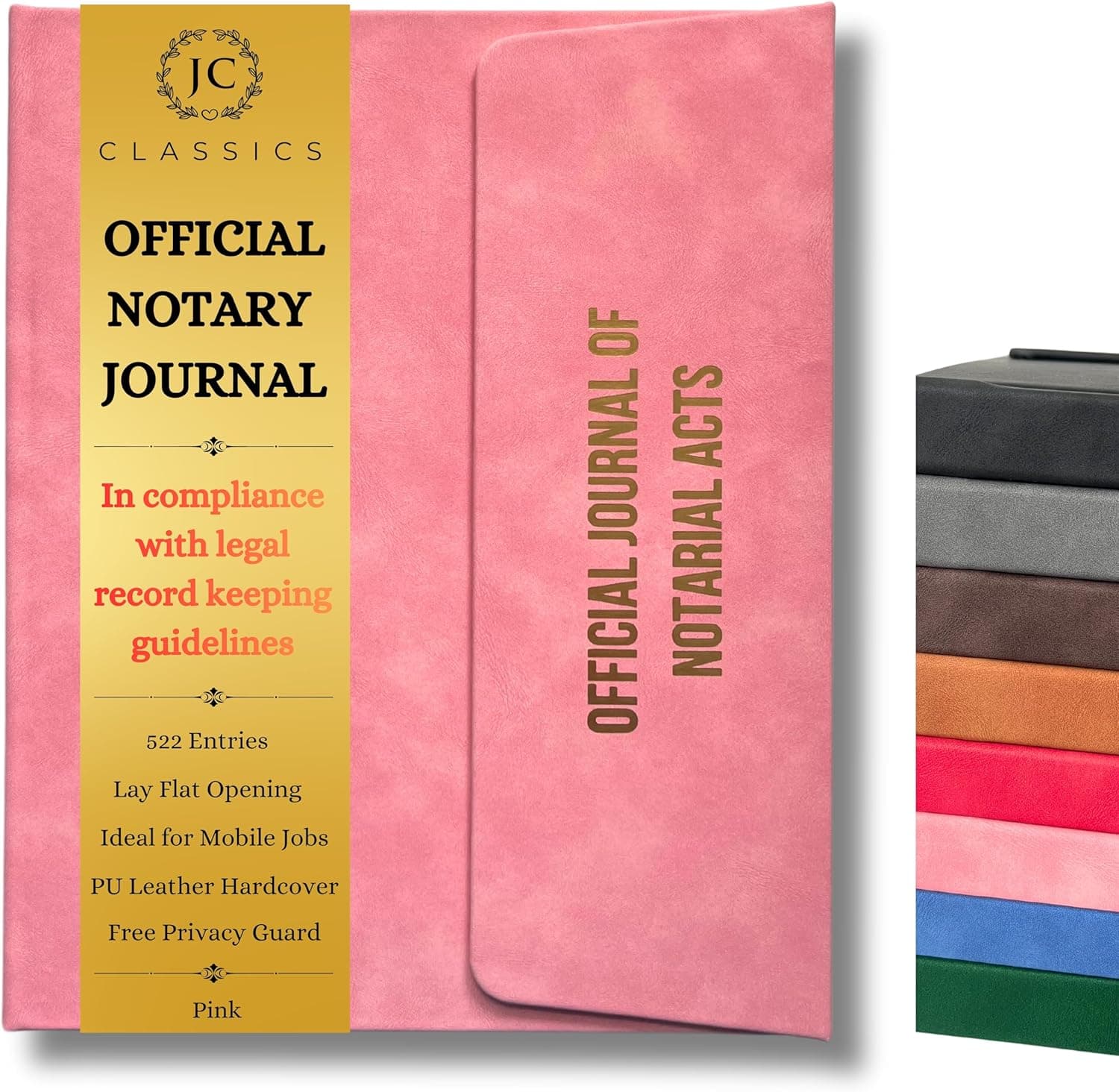 JC Classics Notary Journal Log Book Hardcover with Privacy Guard - Notary Log with 522 Notarial Record Entries - Compliant Notary Book for Notaries for All States Except HI (Pink)